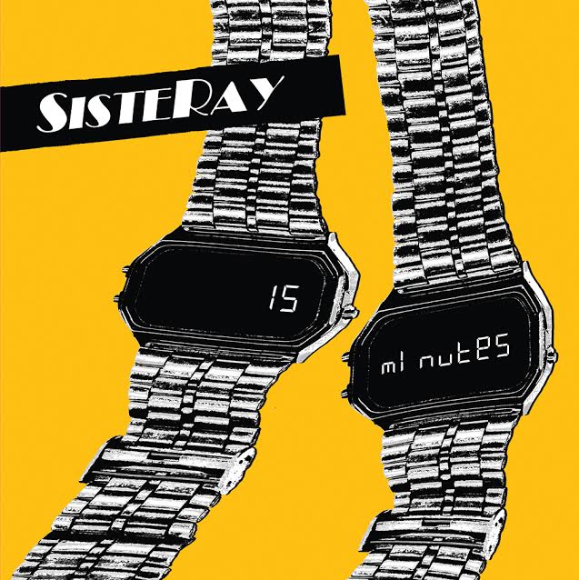 sisteray 15 minutes EP